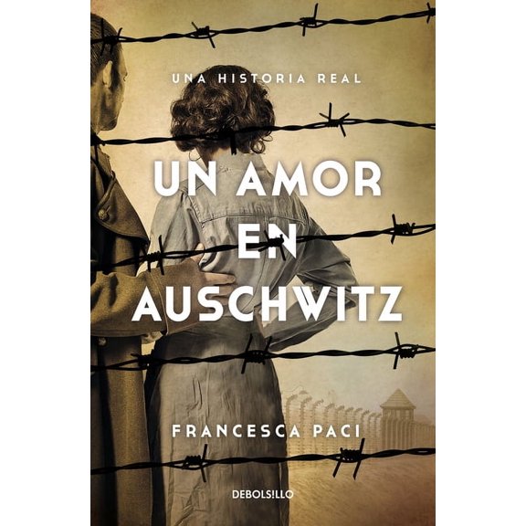 Un amor en Auschwitz / A Lovein Auschwitz (Paperback)