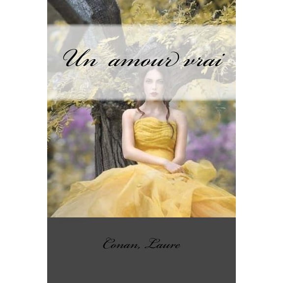 Un amour vrai (Paperback)