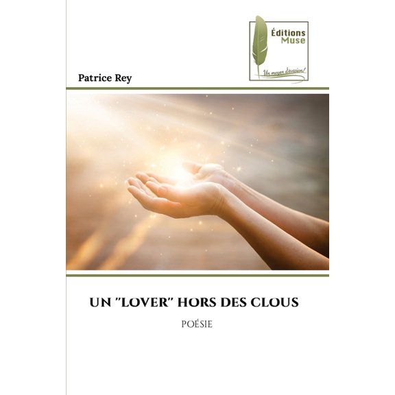 Un ''Lover'' Hors Des Clous, (Paperback)