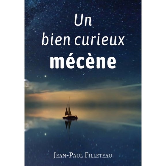 Un bien curieux mécène, (Paperback)