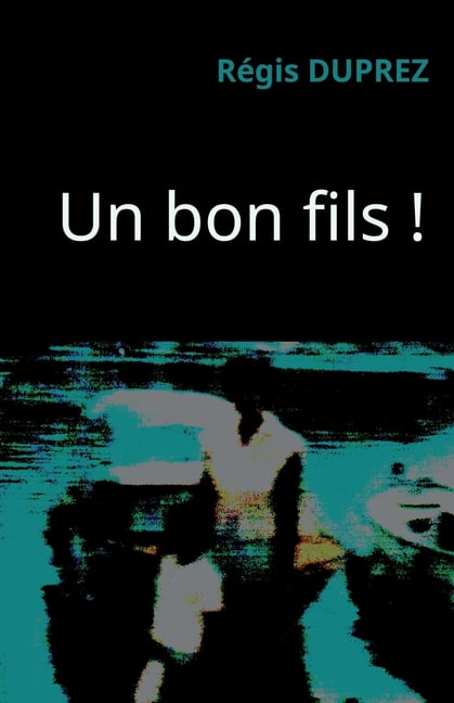 Un bon fils !, (Paperback)
