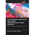 thumbnail image 1 of Un brevissimo approccio agli autori latinoamericani della periferia (Paperback), 1 of 1