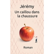 Un caillou dans la chaussure, Paperback