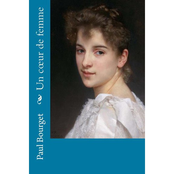 Un coeur de femme (Paperback)