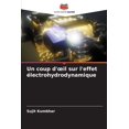 thumbnail image 1 of Un coup d'oeil sur l'effet électrohydrodynamique (Paperback), 1 of 1