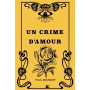 Un crime d'amour Paperback