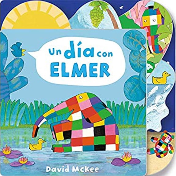 Pre-Owned Un Día Con Elmer / Elmer's Day: Tabbed Board Book (Hardcover) by David McKee