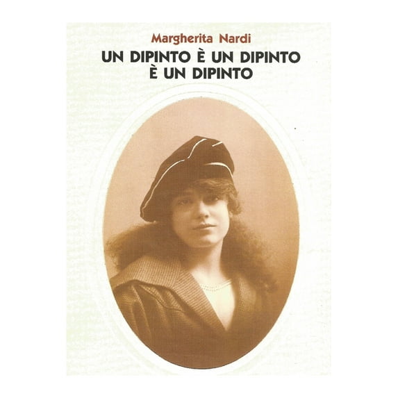 Un dipinto è un dipinto è un dipinto (Paperback)