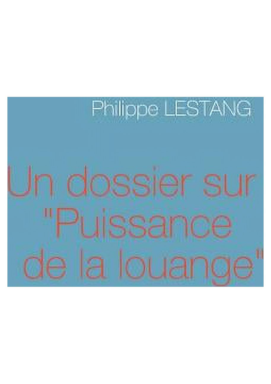 Un dossier sur "Puissance de la louange", (Paperback)