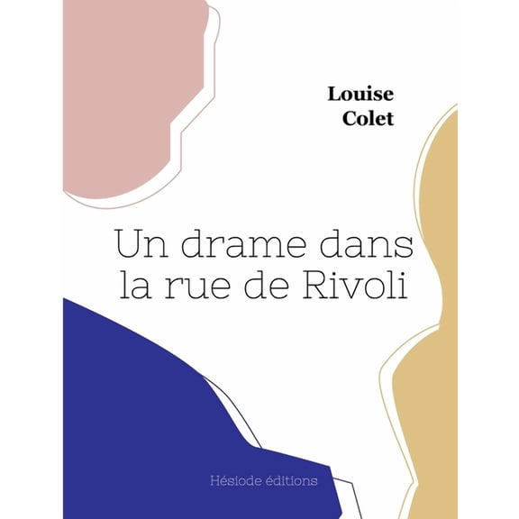 Un drame dans la rue de Rivoli (Paperback)
