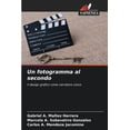 thumbnail image 1 of Un fotogramma al secondo, (Paperback), 1 of 1
