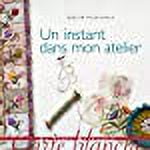 Un instant dans mon atelier