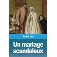 thumbnail image 1 of Un mariage scandaleux, (Paperback), 1 of 1