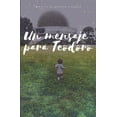 thumbnail image 1 of Un mensaje para Teodoro, (Paperback), 1 of 1