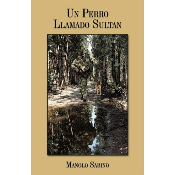 Un perro llamado Sultan (Spanish Edition)