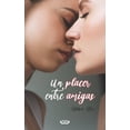 thumbnail image 1 of Un placer entre amigas (Paperback), 1 of 1