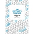 thumbnail image 1 of [Un]precedented Pyongyang (Paperback), 1 of 1
