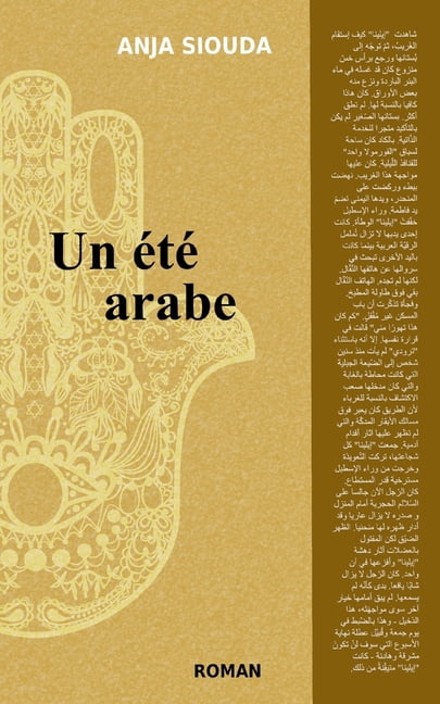 Un Ã©tÃ© arabe, (Paperback)