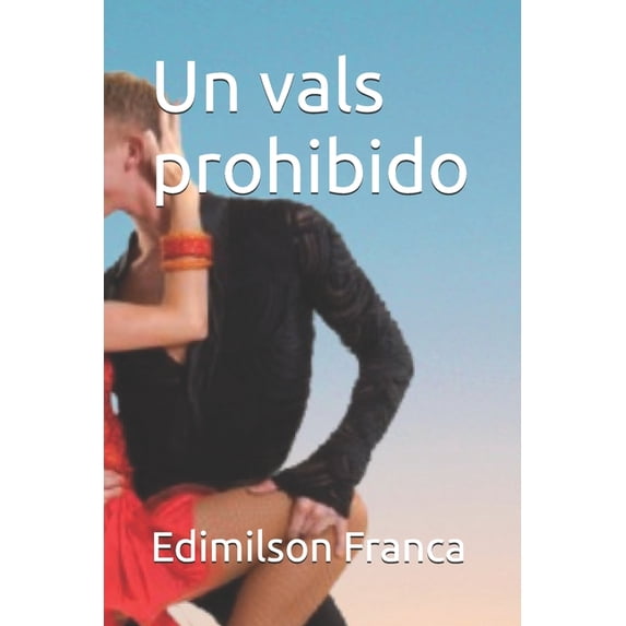 Un vals prohibido, (Paperback)