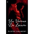 thumbnail image 1 of Un verano de locura, (Paperback), 1 of 1