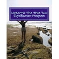 thumbnail image 1 of UnEarth The True You: Significance Program: Realize your Unique Expression, (Paperback), 1 of 1