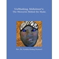thumbnail image 1 of UnMasking Alzheimer's: The Memories Behind the Masks, (Paperback), 1 of 1