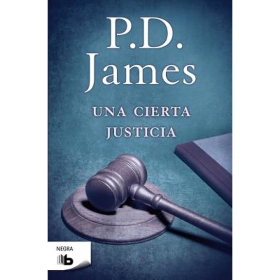 Pre-Owned Una Cierta Justicia (Paperback 9788498726749) by P D James