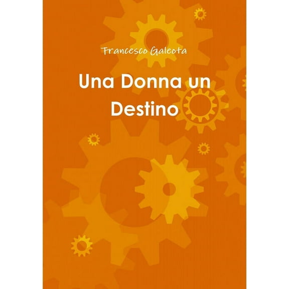 Una Donna un Destino, (Paperback)