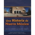 thumbnail image 1 of Una Historia de Nuevo Mexico: Traducion Directa de la Tercera Edicion, (Loose Leaf), 1 of 1