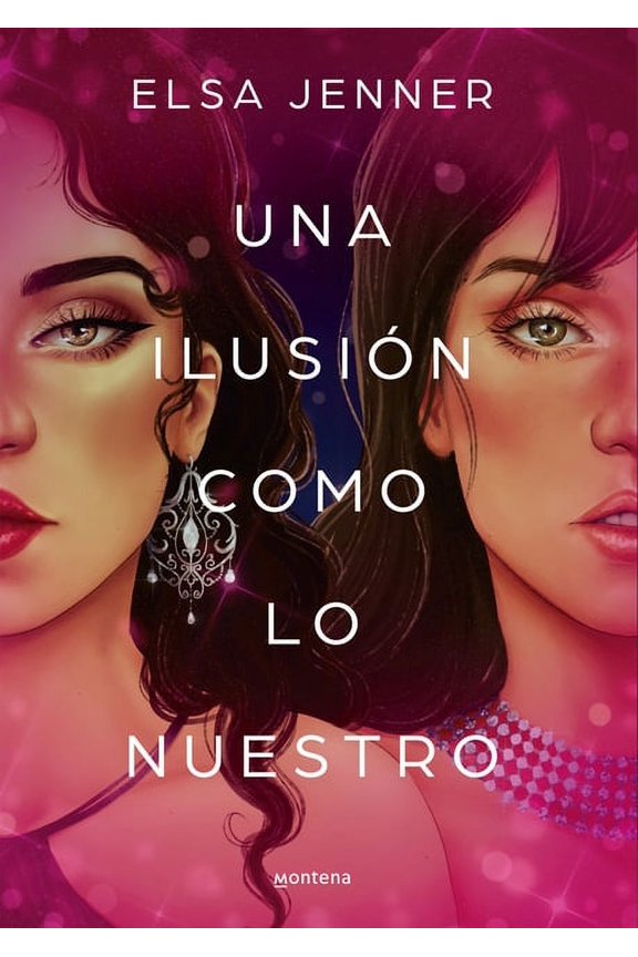 Una Ilusin Como Lo Nuestro / An Illusion Like Ours, (Paperback)