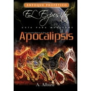 Una Mirada Biblica al libro de Apocalipsis, Paperback