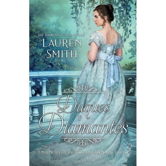 Una Novela Victoriana Ilena de Joyas Duques y Diamantes, Book 1, (Paperback)