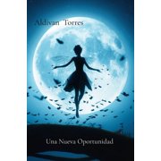 Una Nueva Oportunidad, Paperback