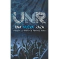 thumbnail image 1 of Una Nueva Raza (Paperback), 1 of 1