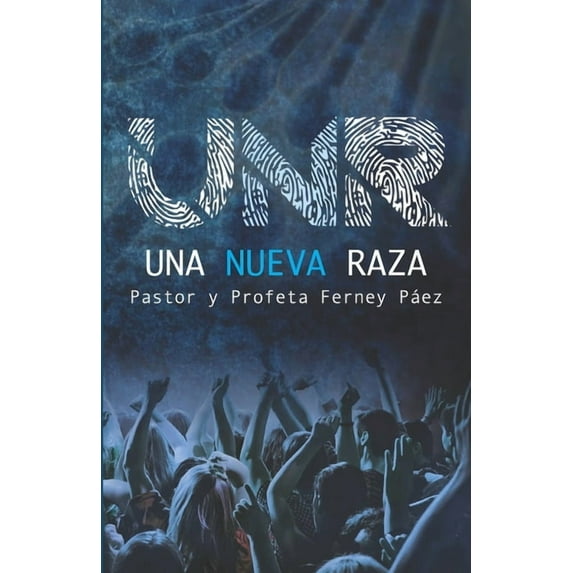 Una Nueva Raza (Paperback)