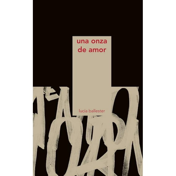Una Onza de Amor (Paperback)