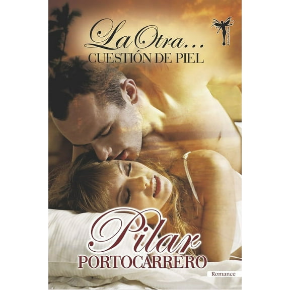Una Pincelada de Romance: La otra cuestión de piel (Series #2) (Paperback)