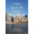 thumbnail image 1 of Una RazÃ³n para SonreÃ­r, (Paperback), 1 of 1