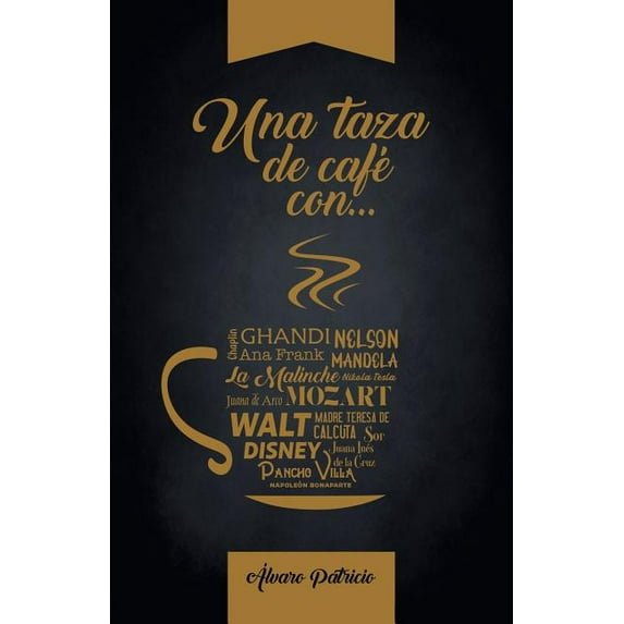 Una Taza De Caf? Con