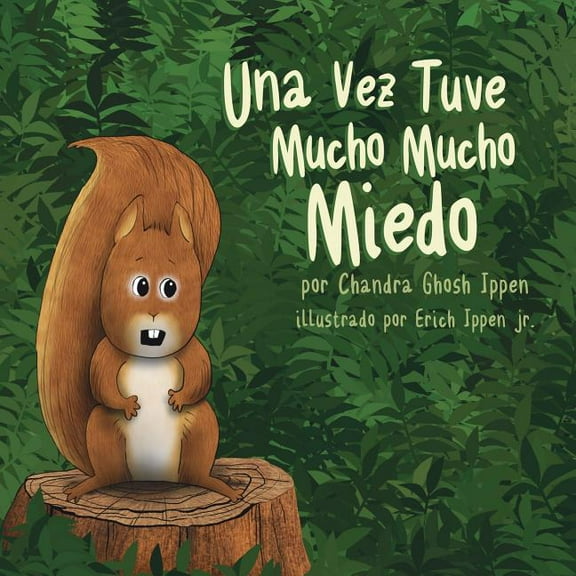 Una Vez Tuve Mucho Mucho Miedo (Paperback)