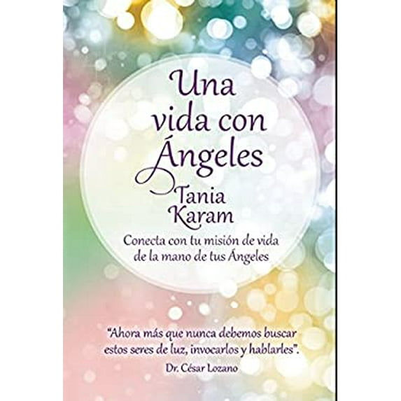 Pre-Owned Una Vida Con Ángeles / Life with Angels (Paperback) 1941999654 9781941999653