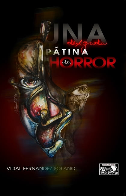 Una delgada pÃ¡tina de horror, (Paperback)