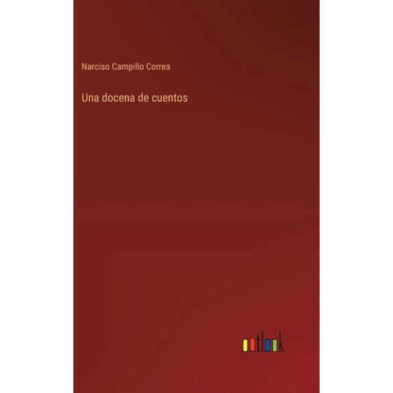 Una docena de cuentos, (Hardcover)
