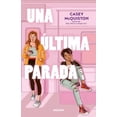 thumbnail image 1 of Una última parada / One Last Stop (Paperback), 1 of 1
