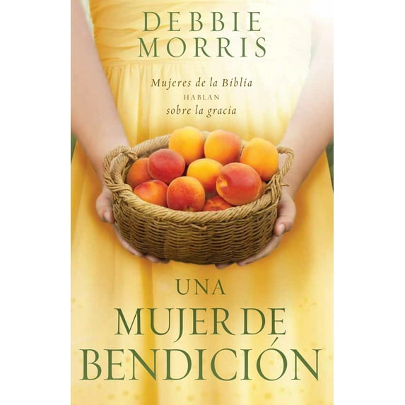 Una mujer de bendición : Mujeres de la Biblia hablan sobre la gracia (Paperback)