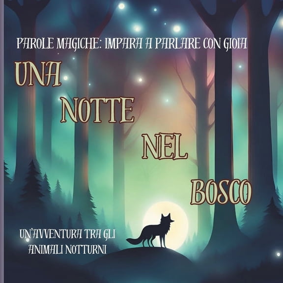 Una notte nel bosco, (Paperback)
