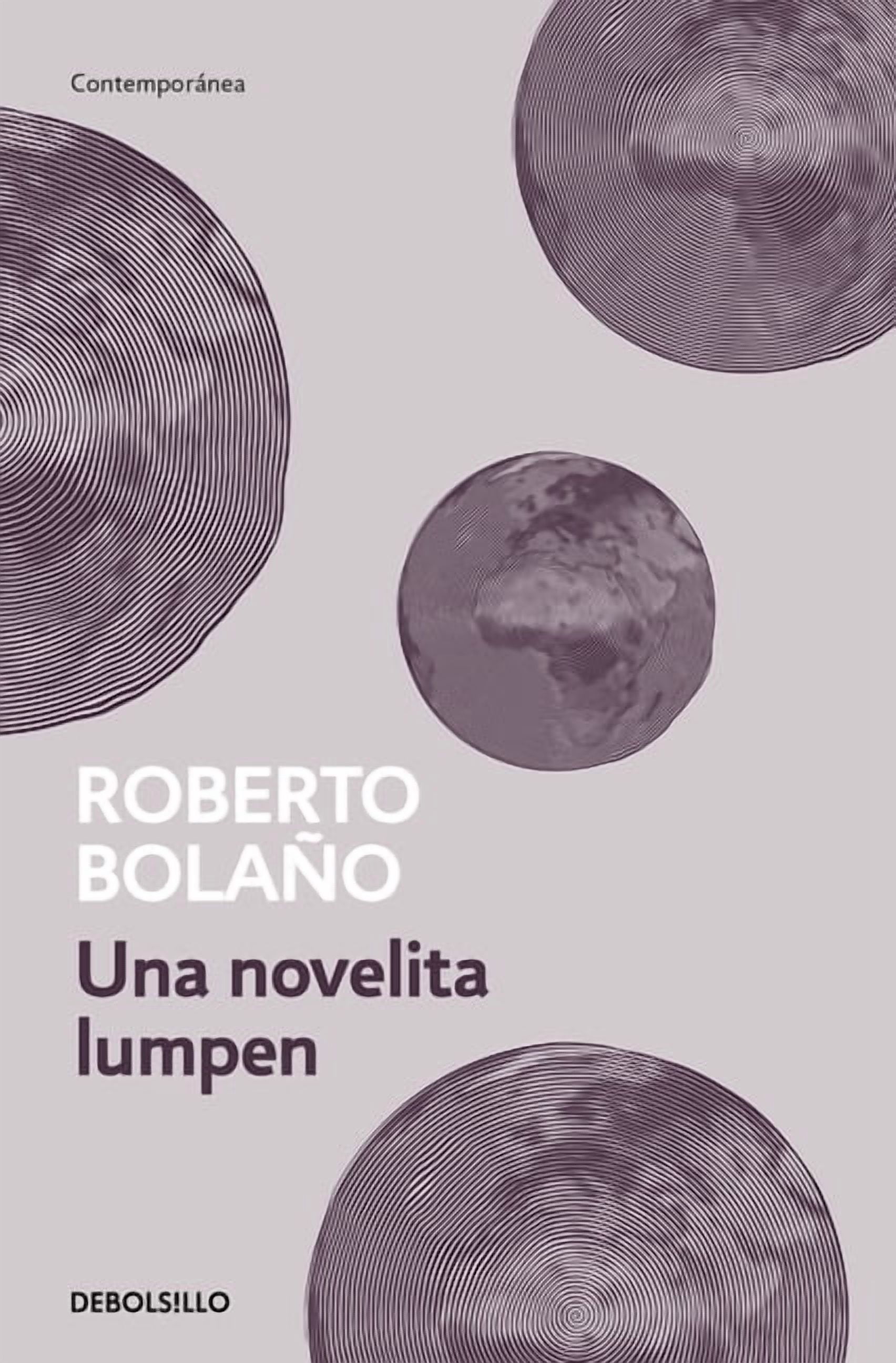 Una Novelita Lumpen / A Little Lumpen Novelita, (Paperback)