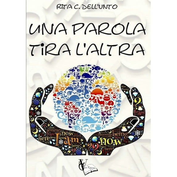 Una parola tira l'altra, (Paperback)