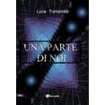 thumbnail image 1 of Una parte di noi (Paperback), 1 of 1