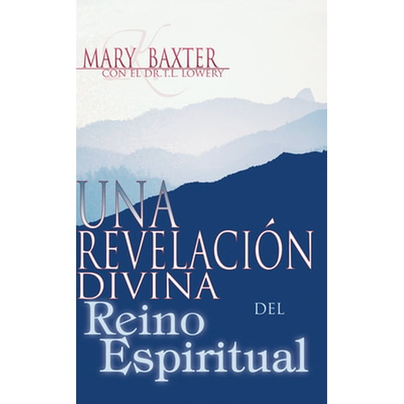 Pre-Owned Una Revelación Divina del Reino Espiritual (Paperback) 0883686724 9780883686720